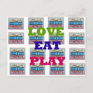 Liebe Eat Play Hakuna Matata Kunstdruckerei Postkarte