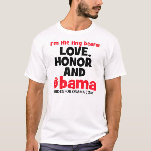 Liebe Ehre und Obama Demokratischer Ring Träger T-Shirt