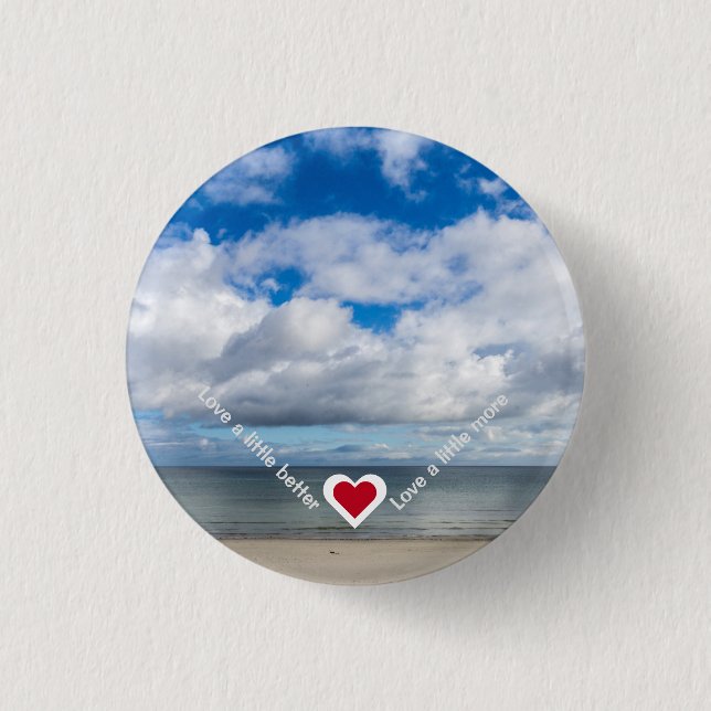 Liebe ein bisschen besser / mehr Herz Erholung Slo Button (Vorderseite)