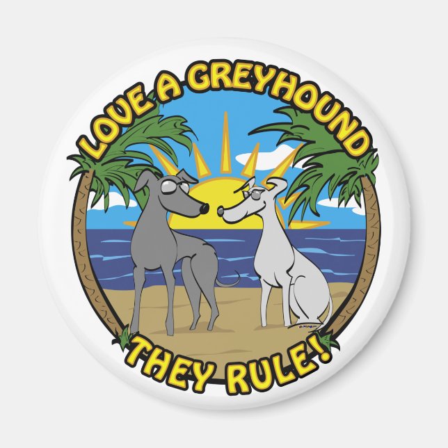 LIEBE EIN GREYHOUND SIE REGELN! MAGNET (Vorne)