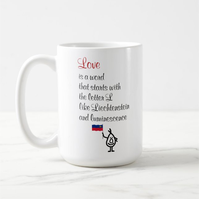 Liebe - ein lustiges Gedicht für jemand Sie Liebe Kaffeetasse (Links)