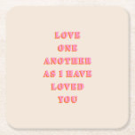 Liebe einander John 13 34 Bible Verse Scripture Rechteckiger Pappuntersetzer<br><div class="desc">Bibelverse-Angebot: Liebe einander,  wie ich dich geliebt habe: John 13:34 - Zitat zur Schrift.</div>