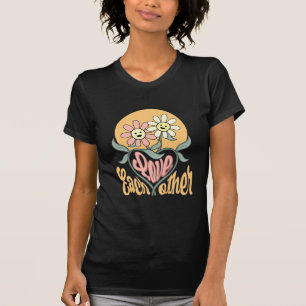 Liebe einander motivierend, positiv, Freundlichkei T-Shirt