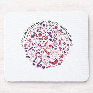 Liebe einen Mikrobiologen Mousepad