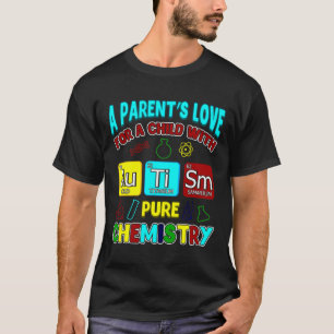 Liebe eines Elternteils für Kinder mit Autismus, r T-Shirt
