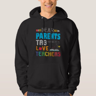 Liebe Eltern Lieber Lehrer Lustiges Geschenk für S Hoodie