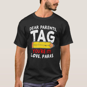 Liebe Eltern markieren Sie sind es Liebe paras T-Shirt