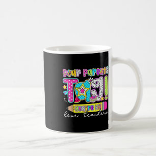 Liebe Eltern Tag Sie es Lehrer Preppy letzten Tag Kaffeetasse