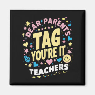 Liebe Eltern Tag Sie sind es Liebe Lehrer Letzten Magnet