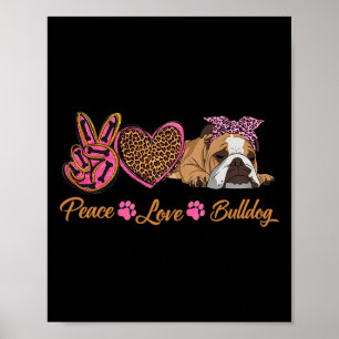 Liebe English Bulldog Fun Puppy Dog Mama Mother's Poster