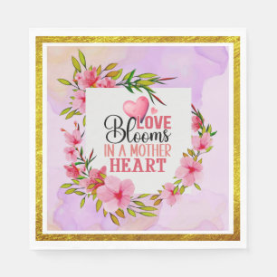 Liebe erblüht im Herzen einer Mutter   Rosa Blumen Serviette