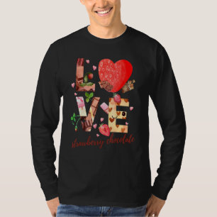 Liebe Erdbeeren Schokolade Niedlich Süßschokolade T-Shirt