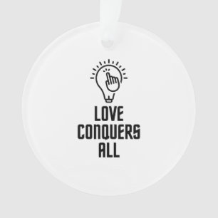 Liebe erobert alle ornament