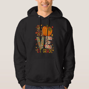 Liebe Erste Klasse glücklicher Fall Erntedank 1. L Hoodie