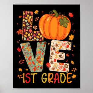 Liebe Erste Klasse glücklicher Fall Erntedank Frau Poster