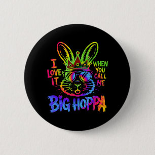 Liebe es, wenn man Big Hoppa Shirt Männer Frauen K Button