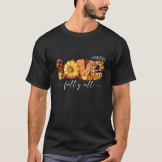 Liebe Fall Y'all Tante Life Pumpkin Blätter Thanks T-Shirt