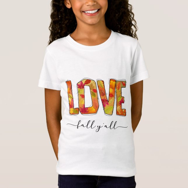 Liebe fällt Y'all T-Shirt (Vorderseite)