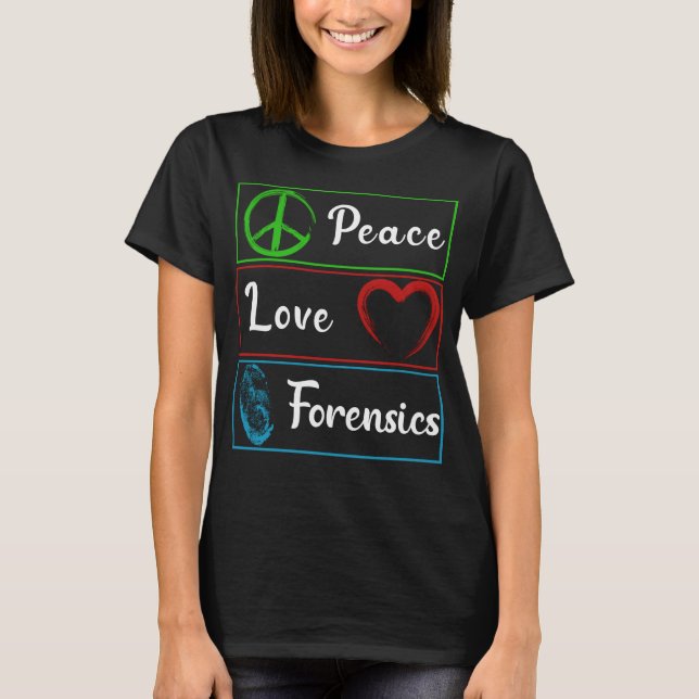 Liebe Forensic Science DNA Ermittler T-Shirt (Vorderseite)