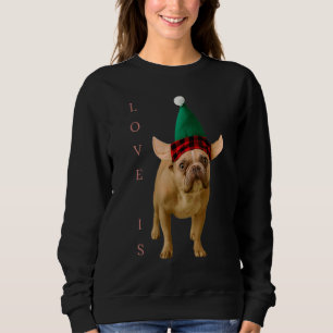 Liebe French Bulldog Frenchie Mama Vater Dog Puppy Sweatshirt