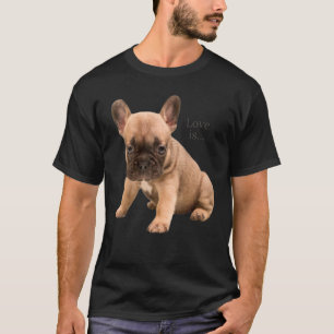 Liebe French Bulldog Frenchie Mama Vater Dog Puppy T-Shirt