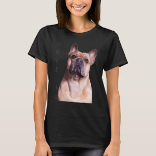 Liebe French Bulldog Frenchie Mama Vater Dog Puppy T-Shirt