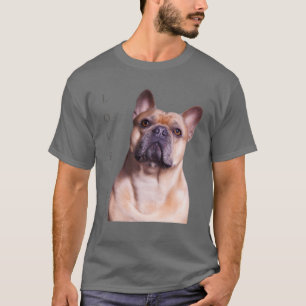 Liebe French Bulldog Frenchie Mama Vater Hund Welp T-Shirt