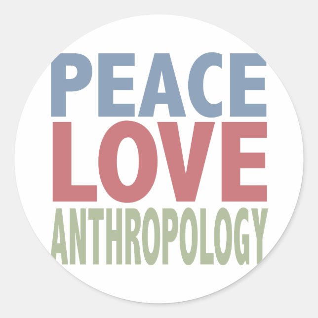 Liebe Frieden Anthropologie Runder Aufkleber (Vorderseite)