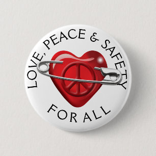 Liebe-Frieden und Sicherheit für alles rote Herz Button