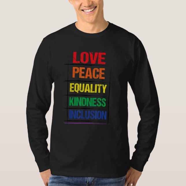 Liebe Friedensgleichheit Kindess Integration Rainb T-Shirt (Vorderseite)
