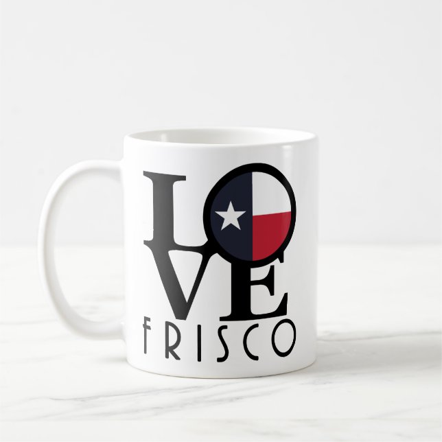 LIEBE Frisco Texas 11oz Kaffeetasse (Links)