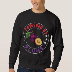 Liebe Fruchtanlagen für Pflaumen Sweatshirt