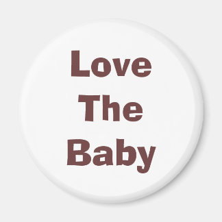 Liebe für das Baby Magnet