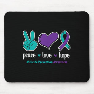 Liebe für den Frieden - Selbstmordverhütung Mousepad