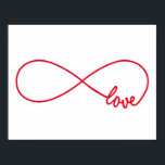 Liebe für immer, rotes Unendlichkeitszeichen, endl Poster<br><div class="desc">Liebe für immer,  rotes Unendlichkeitszeichen,  nie endende Liebe,  Plakat für Valentinstag,  Hochzeitstag,  Geschenk für Ehefrau,  für den Muttertag</div>