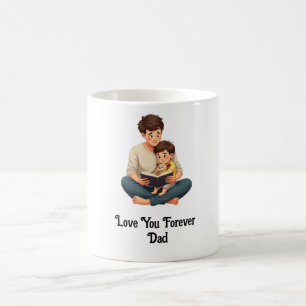 Liebe für immer, Vater - Wert der Männer Kaffeetasse