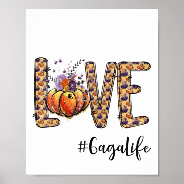 Liebe Gaga Life Pumpkin HerbstHalloween Poster (Vorne)