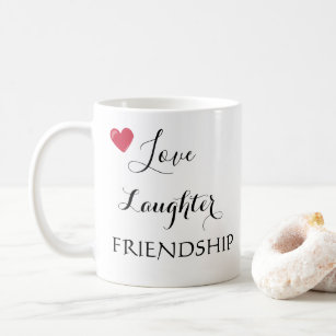 Liebe-Gelächter-Freundschafts-Sprichwort Kaffeetasse