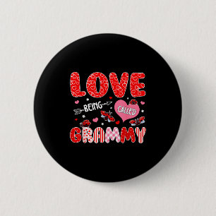 Liebe genannt zu werden Oma-Valentinstag Muttertag Button
