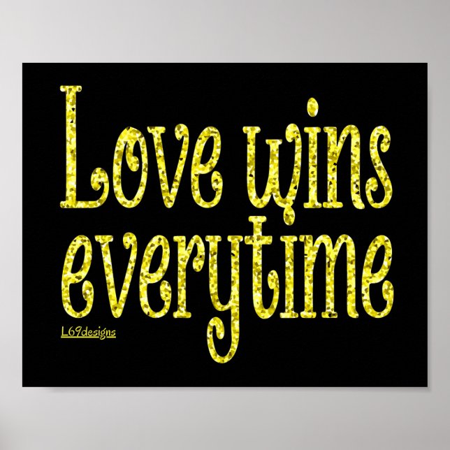 LIEBE GEWINNT JEDER TAG POSTER (Vorne)