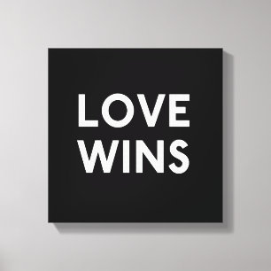 Liebe gewinnt Leinwand eingewickelten B&W Druck