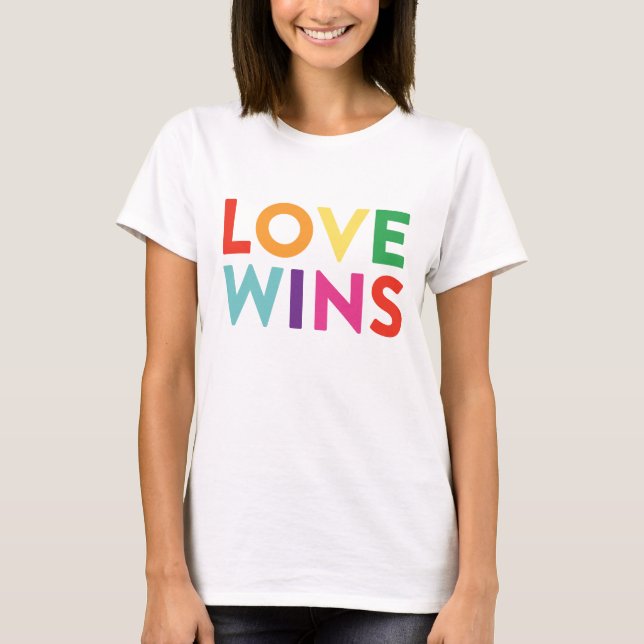 Liebe gewinnt T-Shirt (Vorderseite)