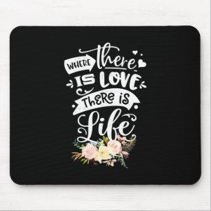 Liebe gibt es Leben Mousepad