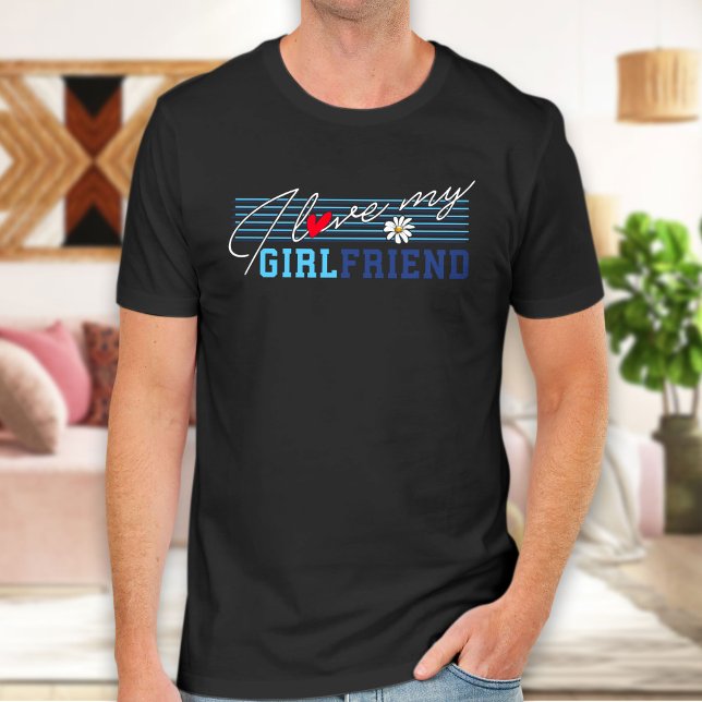Liebe Girlfriend ,Gift Joke Birthday Valentinstag T-Shirt (Von Creator hochgeladen)
