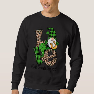 Liebe Gnome Lehrerin Squad Happy Valentine Day 5th Sweatshirt