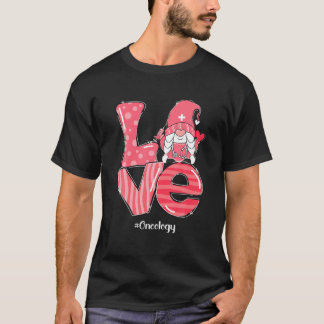 Liebe Gnome Oncology Nurse Funny Valentinstag Mat T-Shirt
