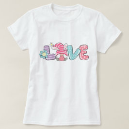 Liebe Gnome T - Shirt