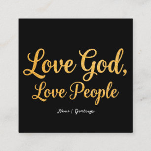 Liebe Gott Liebe Menschen Elegante Schrift Christl Quadratische Visitenkarte