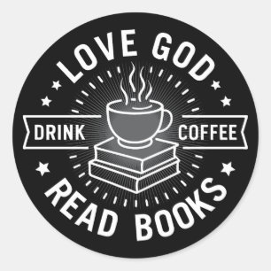 Liebe Gott Trinke Kaffee Lies Bücher Liebhaber Vin Runder Aufkleber