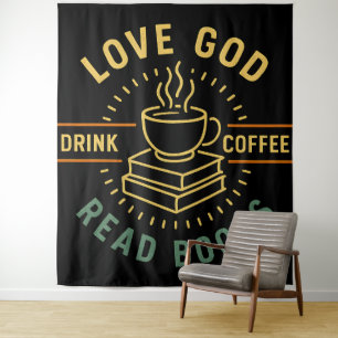 Liebe Gott Trinke Kaffee Lies Bücher Liebhaber Vin Wandteppich